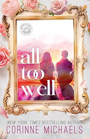 All Too Well  by Corinne Michaels